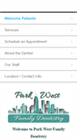 Mobile Screenshot of parkwestfamilydental.com
